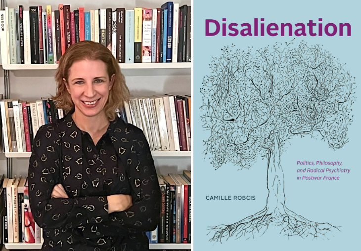 Photo of Camille Robcis and the cover of her book "Disalienation"
