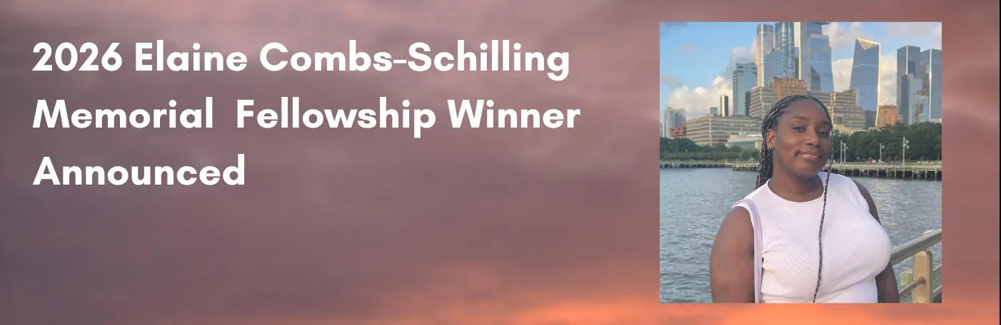 Text over a cloudy sunset that states "2026 Elaine Combs-Schilling Memorial Fellowship Winner Announced"
