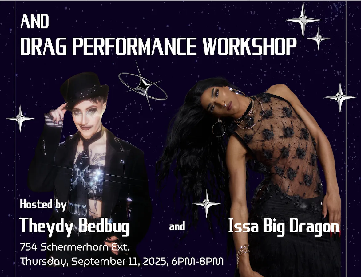 ISSG Drag Workshop with Theydy Bedbug and Issa Big Dragon